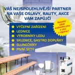 Váš nejspolehlivější partner na Vaše oslavy, rauty, akce....